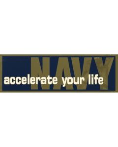 Navy Accelerate Your Life Decal