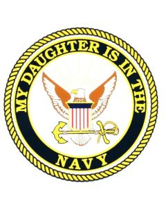 My Daughter Is In The Navy Decal
