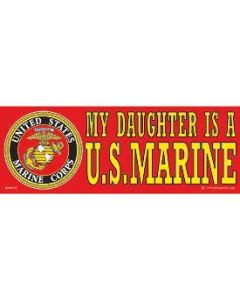 My Daughter is a U.S. Marine-Bumper Sticker