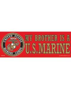 My Brother is a U.S. Marine-Bumper Sticker