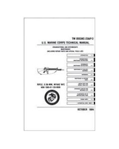 U.S.M.C. Tech Manual Rifle 5.56mm M16A2 Manual