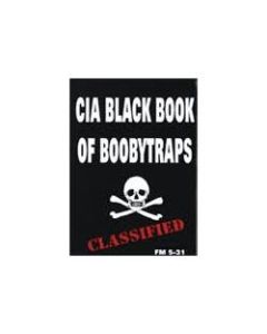 Classified CIA Black Book of Booby Traps 