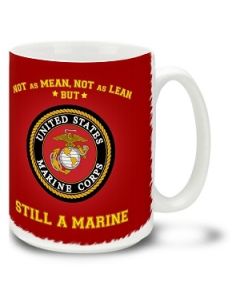 Still A Marine - 15oz. Mug