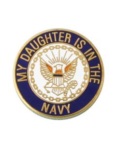 My Daughter is in the Navy Lapel Pin