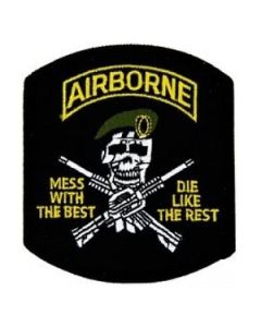 Airborne Mess with the Best, Die Like the Rest Patch