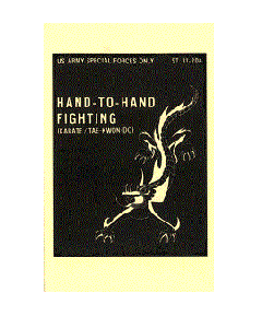 Hand to Hand Fighting (Karate/Tae Kwon-Do) Manual
