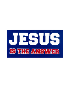 Jesus is the Answer Bumper Sticker
