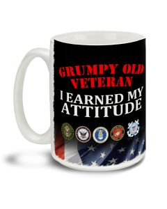 Grumpy Old Veteran I Earned My Attitude - 15OZ. Mug