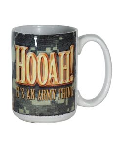 HOOAH! It's An Army Thing 15 oz. Mug