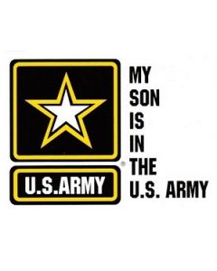 My Son Is In The US Army Decal Sticker