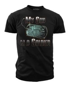My Son is a Soldier T-Shirt