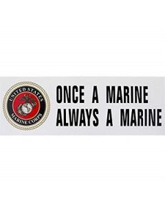 Once A Marine - Always A Marine/U.S. Marine Corps Decal