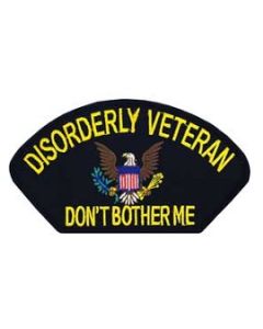 Disorderly Veteran Patch