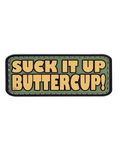 Suck it Up Buttercup PVC Morale Patch