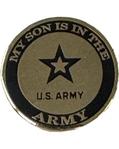 My Son is in the Army Lapel Pin