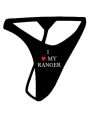 I Love My Ranger Thong