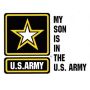 My Son Is In The US Army Decal Sticker