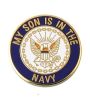 My Son is in the Navy Lapel Pin 